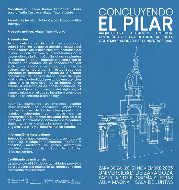 II Jornadas culturales para conocer la historia constructiva de la catedral basílica del Pilar 1 Concluyendo el Pilar 1
